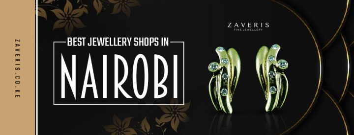 best jewellery shops in Nairobi